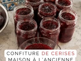 Confiture de Cerises Maison à l’Ancienne : le goût authentique des souvenirs ! 30 1781349322686